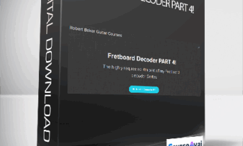 Robert Baker - Fretboard Decoder PART 4!