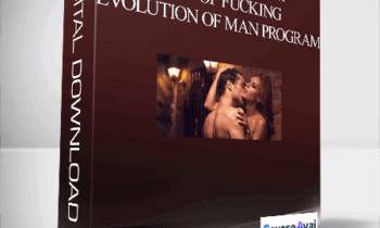 Sean Messenger - Art of Fucking - Evolution of Man Program