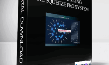 Simplertrading – The Squeeze Pro System: How to Catch Bigger and Faster Squeezes More Often