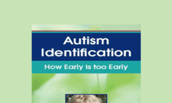 Susan Hamre - Autism Identification: How Early is too Early