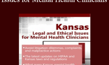 Susan Lewis - Kansas Legal and Ethical Issues for Mental Health Clinicians