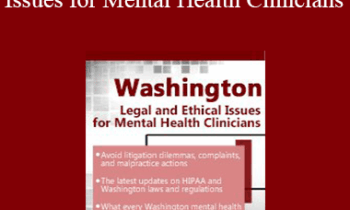 Susan Lewis - Washington Legal and Ethical Issues for Mental Health Clinicians