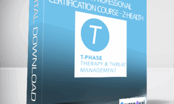 T-Phase Professional Certification Course - Z-Health