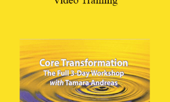 Tamara Andreas - Core Transformation Foundation Video Training