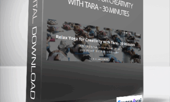Tara Stiles - Relax Yoga for Creativity with Tara - 30 Minutes