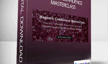 Taylor Stone - Magnetic Confidence Masterclass