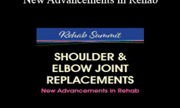 Terry Rzepkowski - Shoulder & Elbow Joint Replacements - New Advancements in Rehab