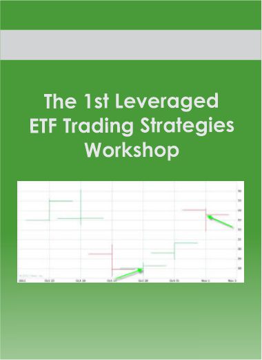 The 1st Leveraged ETF Trading Strategies Workshop - WSO.lib The 1st Leveraged ETF Trading Strategies Workshop