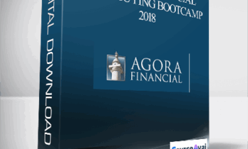 The Agora Financial - Media Buying Bootcamp 2018