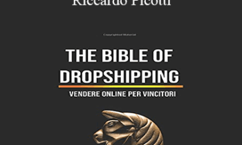 Riccardo Picotti - The Bible Of Dropshipping