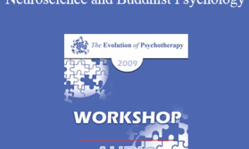 [Audio] EP09 Workshop 14 - The Clinical Wisdom of Modern Neuroscience and Buddhist Psychology - Jack Kornfield