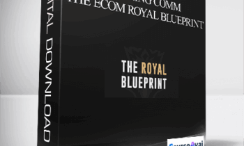 The King Comm – The Ecom Royal Blueprint
