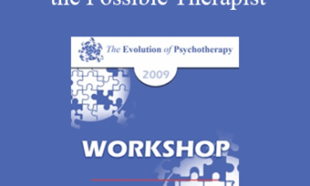 [Audio] EP09 Workshop 42 - The Possible Human as the Possible Therapist - Jean Houston