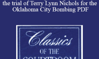 The Professional Education Group - Classics of the Courtroom