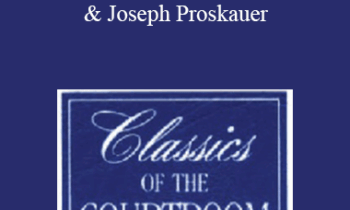 The Professional Education Group - Classics of the Courtroom
