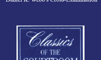 The Professional Education Group - Classics of the Courtroom
