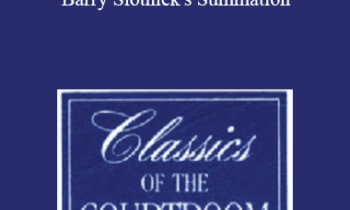 The Professional Education Group - Classics of the Courtroom