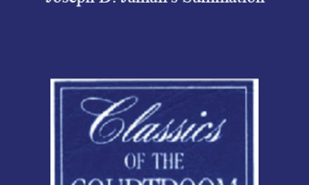 The Professional Education Group - Classics of the Courtroom