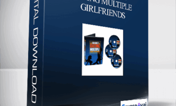 The Secret To Dating Multiple Girlfriends-Steve Piccus & Johnny Soporno