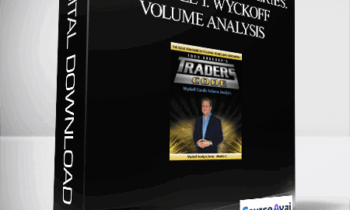 Todd Krueger – Wyckoff Analysis Series. Module 1. Wyckoff Volume Analysis