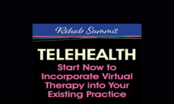 Tracey Davis - Telehealth: Start Now to Incorporate Virtual Therapy into Your Existing Practice