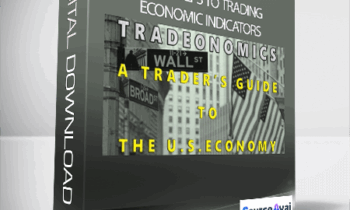 Tradeonomics - Four Steps to Trading Economic Indicators