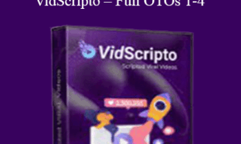 VidScripto – Full OTOs 1-4