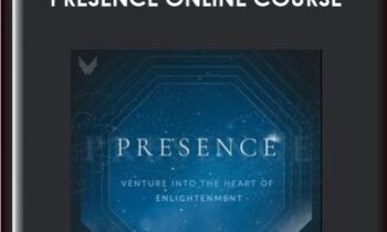 Presence Online Course - A.H. Almaas