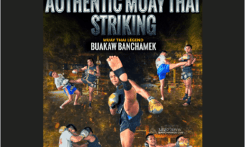 Authentic Muay Thai Striking - Buakaw Banchamek
