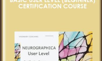 Basic User Level (Beginner) Certification Course - Neurographica