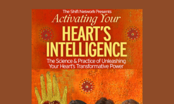 Becoming Love in Action with the faculty of HeartMath - Sheva Carr