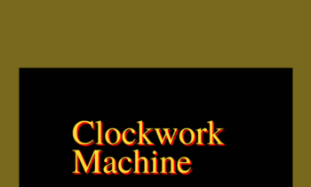 Clockwork Machine - David Mills& Mike Long