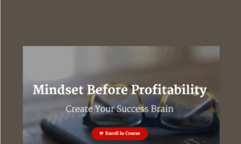 Mindset Before Profitability - Regina Partain Bergman