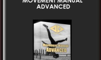 Movement Manual Advanced - Dan Altman