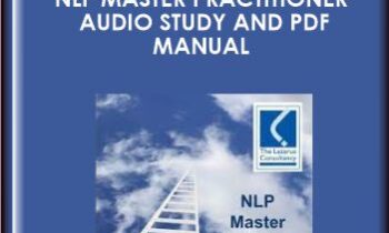 NLP Master Practitioner audio study and pdf manual - Jeremy Lazarus