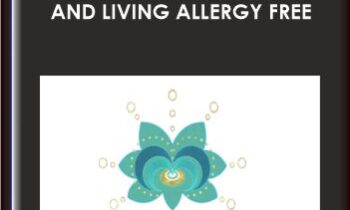 Stronger Immune Health and Living Allergy Free -12 Week Guided Audio Program - Kimberlie Carlson