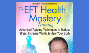 The EFT Health Mastery Training - Dawson Church