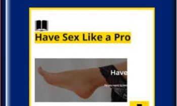 Have Sex Like a Pro - BadBoy