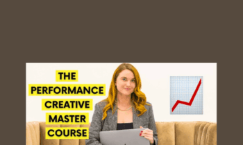 Performance Creative Master Course - Dara Denney