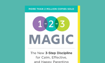 1-2-3 Magic: 3-Step Discipline for Calm