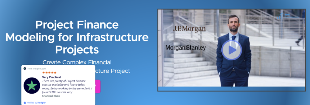Gregory Ahuy & Bekzod Kasimov - Project Finance Modeling for Infrastructure Projects