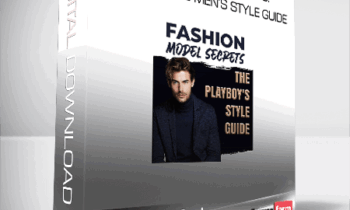 Yourealazyfvck – Fashion Model Secrets: The Ultimate Men’s style Guide