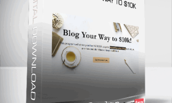 Anastasia Gutnikova – Blog Your Way to $10k
