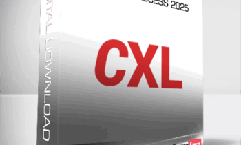 Unlock Your Digital Marketing Potential with CXL – All Access 2025