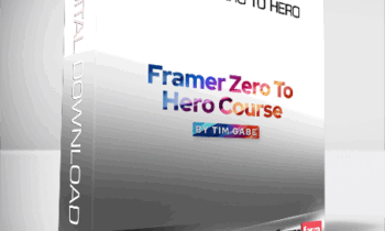Unlock Your Creative Power with Tim Gabe’s “Framer Zero to Hero” Course
