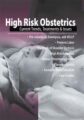 High Risk Obstetrics -Current Trends, Treatments & Issues – Jamie Otremba
