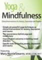 Yoga & Mindfulness -Clinical Interventions for Anxiety, Depression and Trauma – Mary NurrieStearns