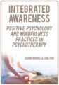 Diohn Brancaleoni – Integrated Awareness – Positive Psychology and Mindfulness Practices in Psychotherapy