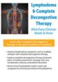 Lymphedema & Complete Decongestive Therapy -What Every Clinician Needs to Know – Barbara Ingram-Rice
