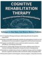 Cognitive Rehabilitation Therapy -Practical Interventions & Personalized Planning – Jane Yakel